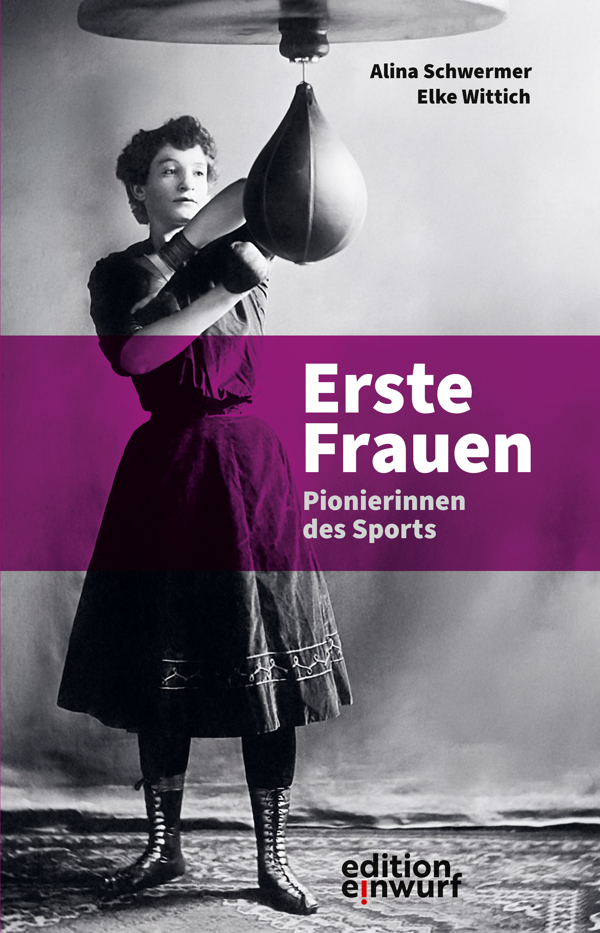 Das Bild ist das Cover eines Buches und zeigt eine Frau mit Boxhandschuhen, die an einem an der Decke hängenden Boxsack trainiert. Das Bild ist schwarz/weiß und stammt aus dem frühen 20sten Jahrhundert.